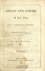 Cover of: Afloat and ashore. by James Fenimore Cooper