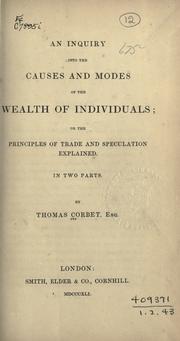 Cover of: An inquiry into the causes and modes of the wealth of individuals