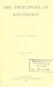 Cover of: The principles of sociology. by Herbert Spencer