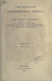 Cover of: The collected mathematical papers of James Joseph Sylvester. by James Joseph Sylvester