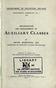 Cover of: Organization and management of auxiliary classes by MacMurchy, Helen