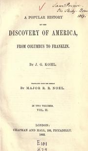Cover of: A popular history of the discovery of America by Johann Georg Kohl