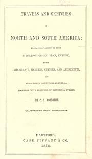 Cover of: Travels and sketches in North and South America ... by Charles Augustus Goodrich