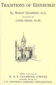 Cover of: Traditions of Edinburgh by Robert Chambers