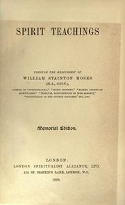 Cover of: Spirit teachings by William Stainton Moses