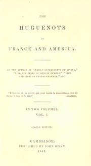 Cover of: The Huguenots in France and America. by Hannah Farnham Sawyer Lee