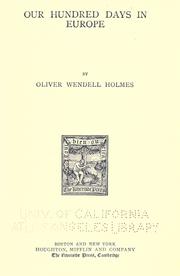 Cover of: Our hundred days in Europe by Oliver Wendell Holmes, Sr.
