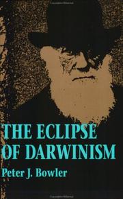 Cover of: The Eclipse of Darwinism by Peter J. Bowler