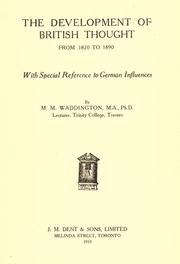 Cover of: The development of British thought from 1820 to 1890, with special reference to German influences