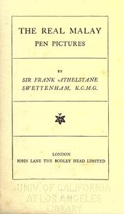 The real Malay by Swettenham, Frank Athelstane Sir