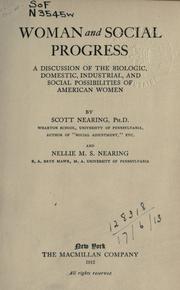 Cover of: Woman and social progress by Nearing, Scott