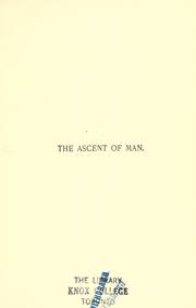 Cover of: The Lowell lectures on the ascent of man by Henry Drummond