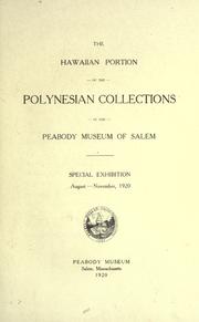 Cover of: The Hawaiian portion of the Polynesian collections in the Peabody museum of Salem. by Peabody Museum of Salem.