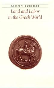 Land and labor in the Greek world by Alison Burford