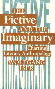 The fictive and the imaginary by Wolfgang Iser
