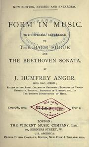 Cover of: Form in music: with special reference to the Bach fugue and the Beethoven sonata