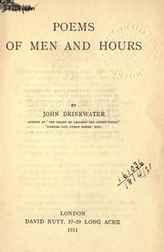 Cover of: Poems of men and hours. by Drinkwater, John, Drinkwater, John