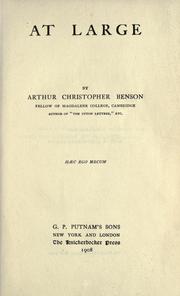 Cover of: At large. by Arthur Christopher Benson, Arthur Christopher Benson