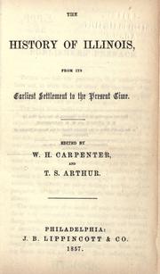 Cover of: The history of Illinois, from its earliest settlement to the present time