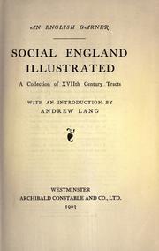 Cover of: Social England illustrated: a collection of XVIIth century tracts