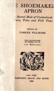 Cover of: The shoemaker's apron: a second book of Czechoslovak fairy tales and folk tales