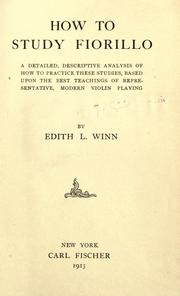 Cover of: How to Study Fiorillo by Edith Lynwood Winn