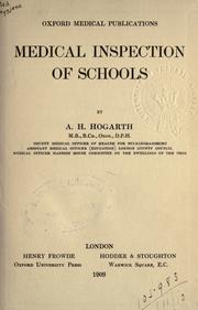 Medical inspection of schools by A. H. Hogarth