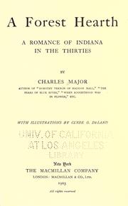Cover of: A forest hearth by Charles Major