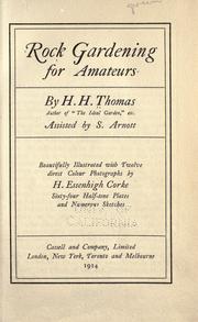 Cover of: Rock gardening for amateurs by Thomas, H. H.