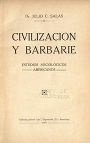 Cover of: Civilización y barbarie: estudios sociológicos americanos.