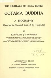 Gotama Buddha by Kenneth J. Saunders