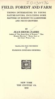 Cover of: Field, forest and farm by Jean-Henri Fabre