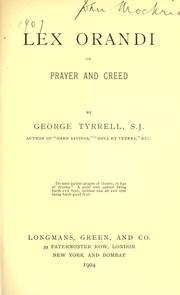 Cover of: Lex orandi; or, Prayer and creed