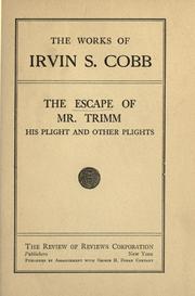 Cover of: The escape of Mr. Trimm by Irvin S. Cobb, Irvin S. Cobb