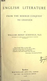 Cover of: English literature, from the Norman conquest to Chaucer by William Henry Schofield