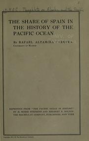 Cover of: The share of Spain in the history of the Pacific ocean. by Rafael Altamira