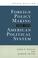 Cover of: Foreign policy making and the American political system