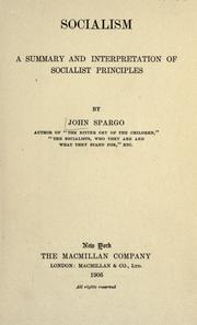 Cover of: Socialism; a summary and interpretation of socialist principles. by Spargo, John