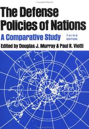 Cover of: The Defense Policies of Nations: A Comparative Study