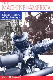 Cover of: The machine in America: a social history of technology