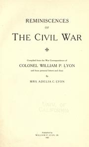 Reminiscences of the civil war by William Penn Lyon