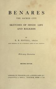 Cover of: Benares, the sacred city by E. B. Havell
