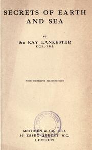 Cover of: Secrets of earth and sea by Lankester, E. Ray Sir