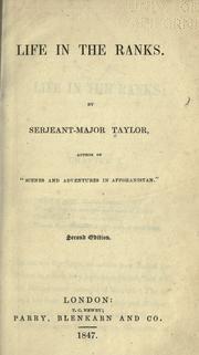 Cover of: Life in the ranks by William Taylor