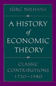 Cover of: A History of Economic Theory by Jürg Niehans, Jürg Niehans