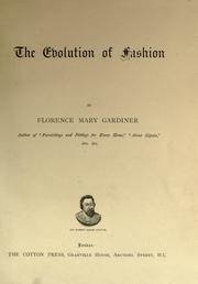 Cover of: The evolution of fashion by Florence Mary Gardiner