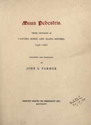 Cover of: Musa pedestris: three centuries of canting songs and slang rhymes (1536-1896)