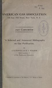 Cover of: A selected and annotated bibliography on gas purification.