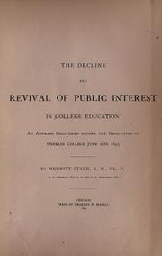 Cover of: The decline and revival of public interest in college education by Merritt Starr