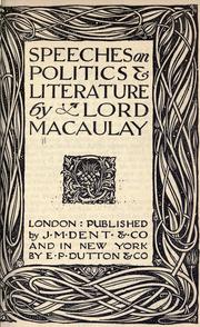 Cover of: Speeches on politics & literature by Thomas Babington Macaulay